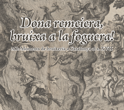 Dona remeiera, bruixa a la foguera!